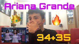 Ariana Grande - 34+35 reaction 