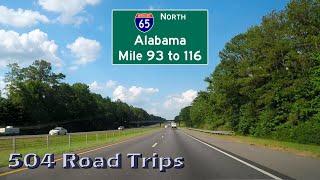 Road Trip #504 - I-65 North - Alabama Mile 93 to 116