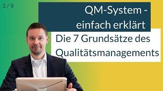 QM-Grundsätze | Qualitätsmanagement verstehen