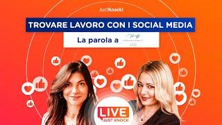 *TROVARE LAVORO* sui *SOCIAL*: la parola a *VERONICA GENTILI*