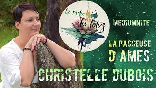 Christelle Dubois : La Passeuse D'âmes- Médium