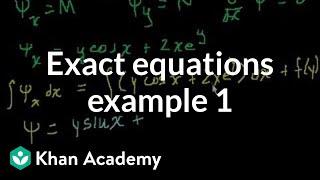 Exact equations example 1 | First order differential equations | Khan Academy