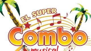 Popurri De Cumbias y Charangas Grupo Super Combo Musical Oaxaca