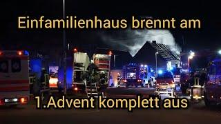  Hausbrand am 1.Advent - Vollbrand Einfamilienhaus in Osternienburg am 01.12.2024 - Großeinsatz