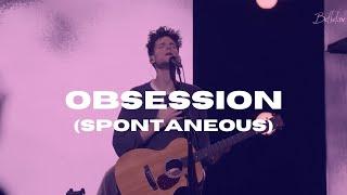 Obsession (Spontaneous) David Funk - Bethel Church