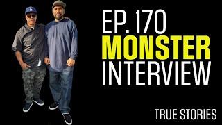 Ep. 170 Monster Kody Story