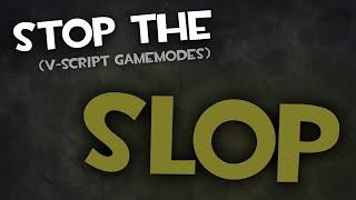 [TF2] Stop the Slop