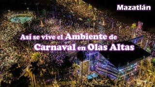 Fiesta en OLAS ALTAS, CARNAVAL DE MAZATLÁN 2023 