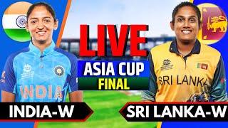 India Women vs Sri Lanka Women Asia Cup Final | Live Cricket Match Today | IND W vs SL W | IND Bat