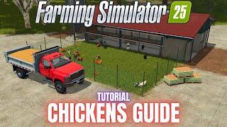 GUIDE TO CHICKENS - TUTORIAL - Farming Simulator 25