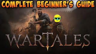 Wartales | Guide for Complete Beginners | Episode 1