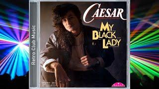 Caesar - My Black Lady (1989)
