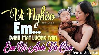 TUYỆT PHẨM 101 Bài Nhạc Vàng Buồn VÌ TIỀN EM PHỤ TÌNH ANH Cực Xót Xa Vừa Nghe Vừa Lau Nước Mắt