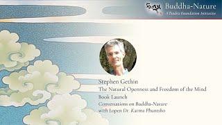 Stephen Gethin: Book Launch for The Natural Openness and Freedom of the Mind