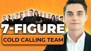 Der Nr. 1 Weg ein Cold Calling Team aufzubauen (7-figure)