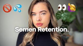 Can Women Really Smell SEMEN RETENTION On A Man? | A Woman’s Perspective.