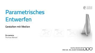 06b - Parametrisches Entwerfen