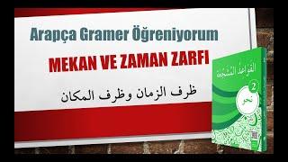 Nahv-2 Mekan ve Zaman Zarfı - 10. Konu / ظرف الزمان وظرف المكان