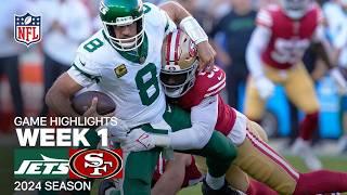 New York Jets vs. San Francisco 49ers Game Highlights | NFL 2024 Season