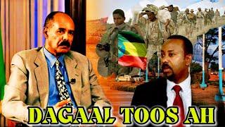 DEG DEG Ciidanka Eritrea oo gudaha u galay Itoobiya & Dagaal toos AH Abiy oo is dhiibaya