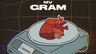 MV - GRAM (Prod. by  MAZEGOTTHATBEAT)