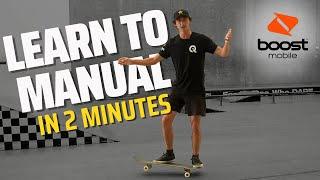 How to manual like a pro - Learn to manual in less than 10 seconds