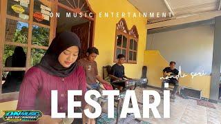 LESTARI - NANDA SARI ft ON MUSIC ( SESI LATIHAN )