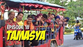 TAMASYA - EPISODE 18