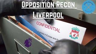 Opposition Recon | PREMIER LEAGUE | LIVERPOOL | The Doug Out Football Channel.