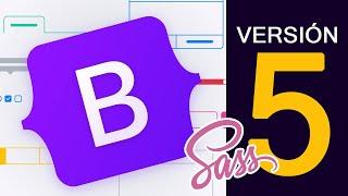 Curso: Fundamentos de Bootstrap 5 [ Sass incluido + Guía con códigos ]
