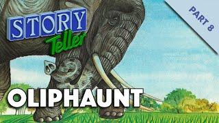 Story Teller Part 8: Oliphaunt (Magazine & Tape)