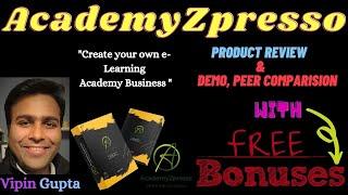 ️ ‘’AcademyZpresso’’ Review  STOP! Get it with my FREE BONUSES + Surprises   ️