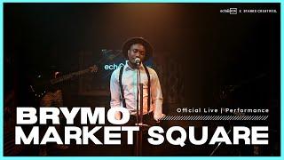 BRYMO -  Market Square + Alelúyà Méje | ECHOOROOM LIVE PERFORMANCE