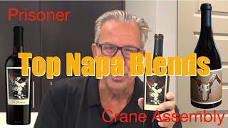 Top Napa Blends || Prisoner || Crane Assembly || Decants with D