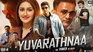 Yuvarathnaa (2021) Full Movie in Hindi Dubbed | Puneeth Rajkumar | Sayyeshaa | HD