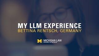 My Michigan Law LLM Experience: Bettina Rentsch, Germany