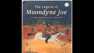 The Legend of Moondyne Joe - Mark Greenwood