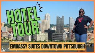 Hotel & Room Tour 2022: Embassy Suites Downtown Pittsburgh