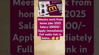 Meesho work from home and part time jobs 2025