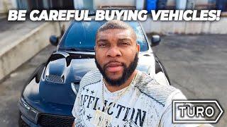 Be Very Careful/Selective When Buying a Vehicle For Turo!! (Must Watch)