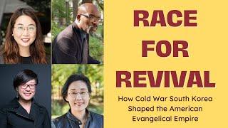 Race for Revival: How Cold War South Korea Shaped the American