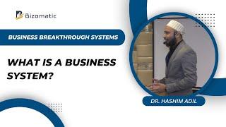 What is a Business System?