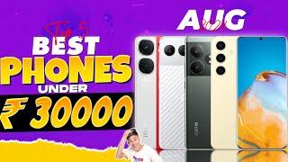 Top 5 Best Phone Under 30000 in August 2024 | Best Flagship Smartphone Under 30000 in INDIA