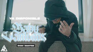 Chiki Wanted - Baby Vamonos   (Video Oficial)