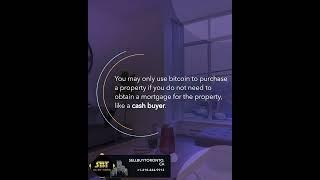 â     BUYING AND SELLING REAL ESTATE WITH BITCOIN IN 2022 â      SellBuyToronto.ca â    Empowe...