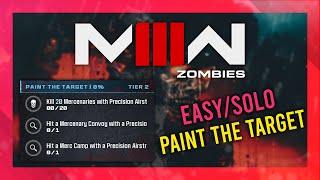 Paint The Target (Act 3 Tier 2) | MW3 Zombies GUIDE | Quick/Solo | MWZ Mission Tutorial