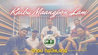 Kaibü Maangpon Lam | Lyrics Video | Onou Ngühlang | Chang Gospel