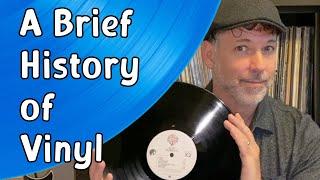 A Brief History of Vinyl Records