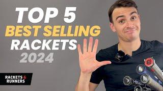 How good are the BEST SELLING rackets of 2024?! | Rackets & Runners