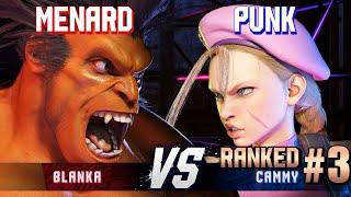 SF6 ▰ MENARD (Blanka) vs PUNK (#3 Ranked Cammy) ▰ High Level Gameplay